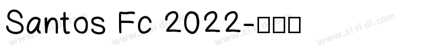 Santos Fc 2022字体转换